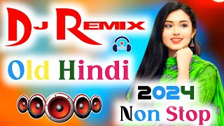 2024Dj Remix Songs Nonstop love mix Old Dj Remix Dj Gana Dj Remix Hits All Dj Best Dj Songs Jukebox [upl. by Freytag]