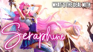 Whats the deal with Seraphine  character review League of Legends [upl. by Timmy]