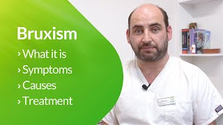 Bruxism What it is symptoms causes and treatment [upl. by Nikita]