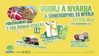 Ugorj a nyárba Somersby Országos promóció 2024 [upl. by Ater381]