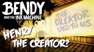 BATIM THEORY  HENRY IS THE CREATOR Bendy and the Ink Machine Theories [upl. by Zaccaria]