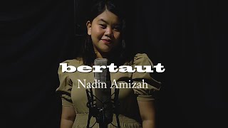 nadin amizah  bertaut cover by Mita Ajeng [upl. by Shellie]