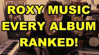 Roxy Music  Every Album Ranked [upl. by Ellenad]