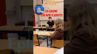 LA LEZIONE più EPICA mai vista 🎮📚il Prof Conquista i Suoi Alunni con metodi INCREDIBILI [upl. by Bezanson]