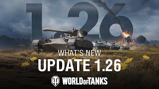 Update 126  World of Tanks [upl. by Violetta501]