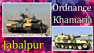 Ordnance Factory Khamaria Jabalpur  New Location vlog [upl. by Sorenson]