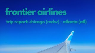 Trip Report Frontier Airlines  Chicago MDW to Atlanta  Airbus A320neo  N392FR [upl. by Levine]