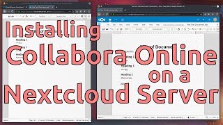 Installing Collabora Online on a Nextcloud Server [upl. by Agarhs]