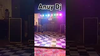 Anuy Dj [upl. by Aynuat248]