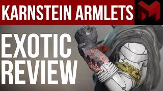 Destiny 2 Karnstein Armlets Review Fantastic Warlock Exotic [upl. by Lune]