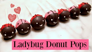 Ladybug Donut Pops Valentines Day Treats [upl. by Ahsiloc345]