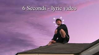 Naethan Apollo  6 Seconds LYRIC VIDEO [upl. by Rawley]