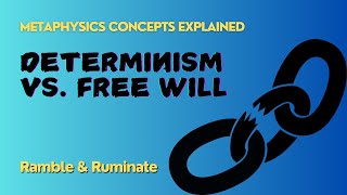 Determinism and Free Will Philosophical Concepts Explained [upl. by Chobot637]