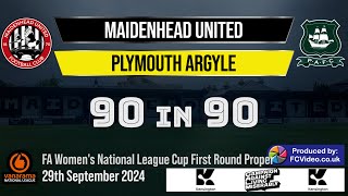 Maidenhead Utd Women v Plymouth Argyle  90in90 HIGHLIGHTS  29th Sep 2024 [upl. by Ajan313]