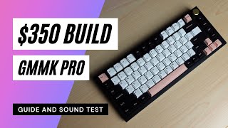 350 GMMK Pro Build Guide and Sound Test feat  Boba U4T  Holee Mod Tutorial  GMfaKe Olivia [upl. by Lennej]