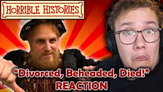 HORRIBLE HISTORIES songs are SO CATCHY  quotDivorced beheadedquot and quotVictoria and Albertquot REACTION [upl. by Rorke]