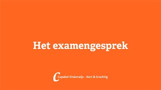 Het examengesprek  Capabel Onderwijs [upl. by Benioff686]