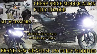 Gixxer SF 150 Fully Modified 😯🔥 Modification done in very low price  Gixxer SF 150 Modifications [upl. by Gen555]