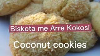 Biskota me Arrë KokosiCoconut cookies [upl. by Eillat]