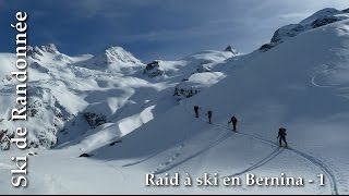 Raid en Bernina part one [upl. by Aynod]