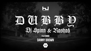 DJ Spinn amp DJ Rashad Dubby Feat Danny Brown Hyperdub 2015 [upl. by Clarita]