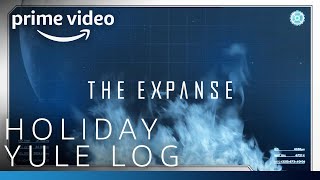 The Expanse Season 6  Yule Log  Prime Video [upl. by Anuala113]