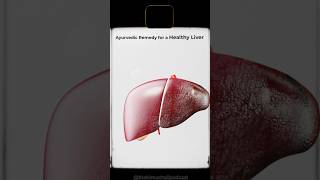 Ayurvedic remedy for healthy liver ayurveda shortsindia thehimachalipodcast shorts health [upl. by Lahsiv142]