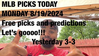 MLB Picks today Free picks and predictions Monday 8192024 [upl. by Caraviello908]