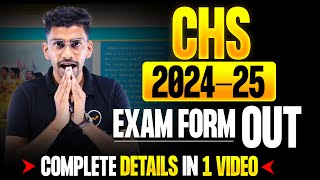 CHS 202425 Exam form out  CHS Application form  CHS 2024 exam date  CHS Class 11  CHS class 9 [upl. by Anikal]