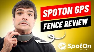 SpotOn GPS Fence Review Why this collar is top dog over [upl. by Dosh]