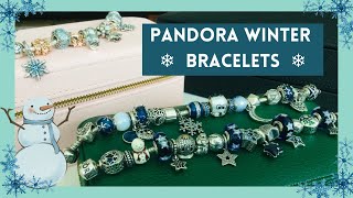 PANDORA Winter 2022 Bracelets ❄️❄️❄️ [upl. by Borek]