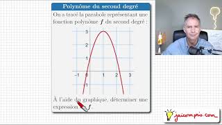 Polynôme du second degré • Trouver f avec la parabole • Forme canonique • Première spé maths [upl. by Tansey]