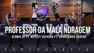 Professor da Malandragem  Dennis ft Wesley Safadão ft Ronaldinho Gaúcho  Coreografia  FitDance [upl. by Sivrad]