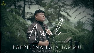 AWAL SAPUTRA  PAPPILENA PAJAJIAMMU  Official Music Video [upl. by Oileduab739]