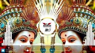 taqdeer mujhe le chal maiya ji ki basti main dj remix song DJ Aniket vibration king dj aniket sagar [upl. by Bradleigh]