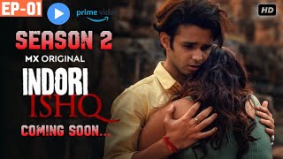 Indori Ishq Season 2 Episode 1  Kab tak aayega  Season 2 Coming in November  Official Promo [upl. by Liza319]