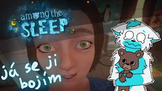 Já se tý mámy bojím  Among the sleep 1 [upl. by Scholem]