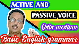 Active and passive voice  Basic English Grammar  For all classes  Odia medium [upl. by Randolf]