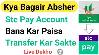 How To Create Stc Pay Account Without Absher  Kya Bagair Absher Ke Stc Pay Account Bana Sakte Hain [upl. by Audrie]