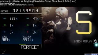 OSUTokyo Ghoul√A Ending  Hard  9971 S [upl. by Charry]