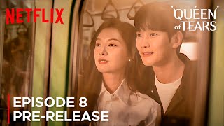 Queen of Tears  Episode 8 PreRelease  Kim Soo Hyun  Kim Ji Won ENG SUB [upl. by Nelleus687]