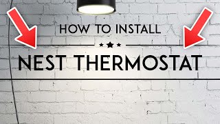 How to Install Nest Thermostat in 2024 [upl. by Ahseinad]