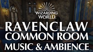 Ravenclaw Common Room Full Musical Edition Harry Potter Music amp Ambience [upl. by Eihtak]