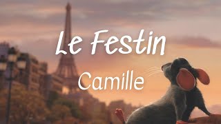 Le Festin  Camille Lyrics Ratatouille OST [upl. by Henni]