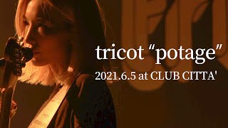 tricot quotpotagequot 暴露／202165 at CLUB CITTA [upl. by Celia448]