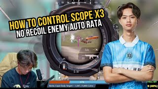 HOW TO CONTROL SCOPE X3 NO RECOIL  ENEMY AUTO RATA [upl. by Ecire478]