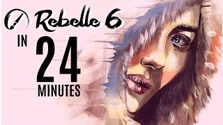 Intro to Rebelle 6  FULL Beginners Guide in 24 Minutes [upl. by Finella]