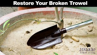 Restore Your Broken Trowel [upl. by Lobiv697]