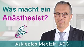 Was macht ein Anästhesist  Medizin ABC  Asklepios [upl. by Daffi]