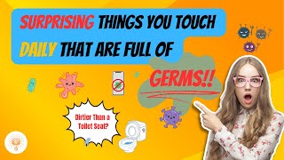 Surprising Things You Touch Daily That Are Full of Germs [upl. by Sanoy740]